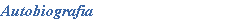 Autobiografia